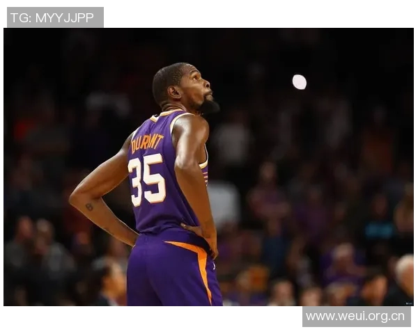 杜兰特三节高效表现轻松拿下19分6篮板3助攻1抢断助球队获胜